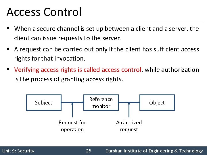 Access Control § When a secure channel is set up between a client and