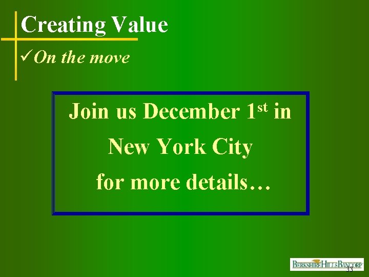 Creating Value üOn the move Join us December 1 st in New York City