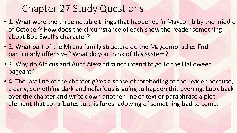 Chapter 27 Study Questions • 1. What were three notable things that happened in