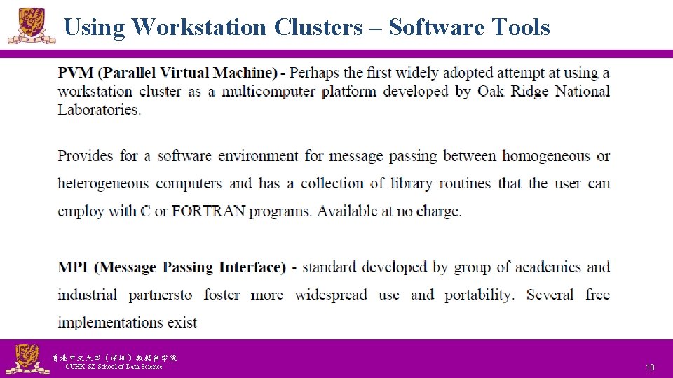 Using Workstation Clusters – Software Tools 香港中文大学(深圳)数据科学院 CUHK-SZ School of Data Science National Tsing Using Workstation Clusters – Software Tools 香港中文大学(深圳)数据科学院 CUHK-SZ School of Data Science National Tsing