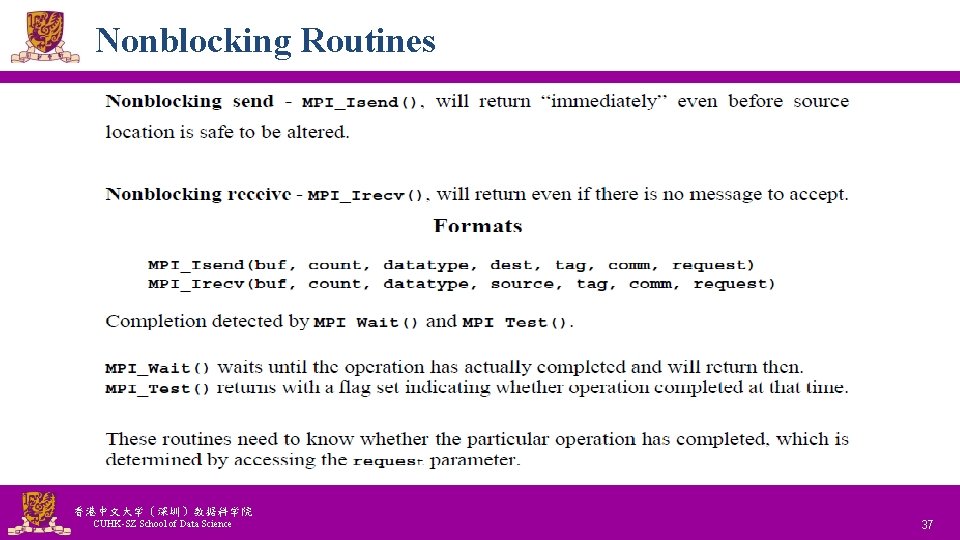 Nonblocking Routines 香港中文大学(深圳)数据科学院 CUHK-SZ School of Data Science National Tsing Hua University ® copyright Nonblocking Routines 香港中文大学(深圳)数据科学院 CUHK-SZ School of Data Science National Tsing Hua University ® copyright