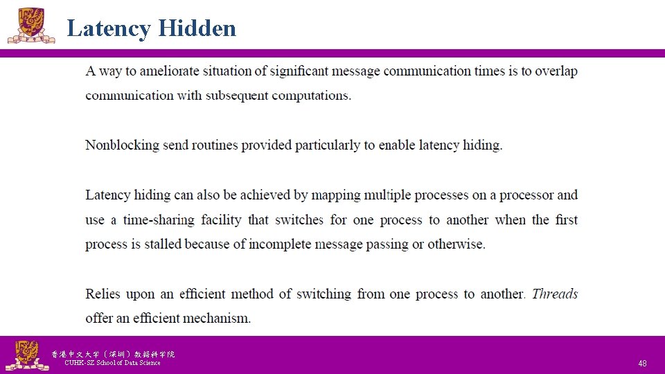 Latency Hidden 香港中文大学(深圳)数据科学院 CUHK-SZ School of Data Science National Tsing Hua University ® copyright Latency Hidden 香港中文大学(深圳)数据科学院 CUHK-SZ School of Data Science National Tsing Hua University ® copyright