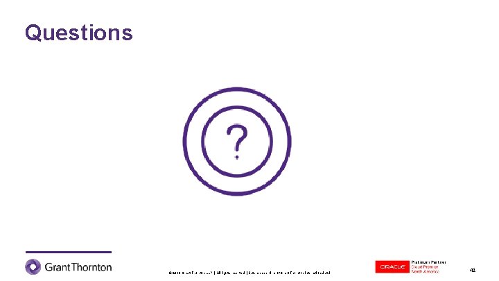 Questions © 2019 Grant Thornton LLP | All rights reserved | U. S. member