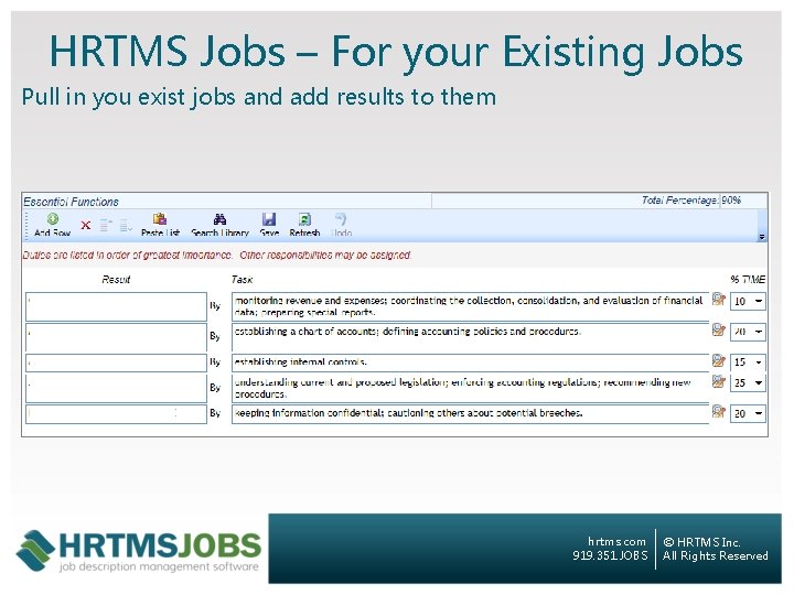 HRTMS Jobs – For your Existing Jobs Pull in you exist jobs and add