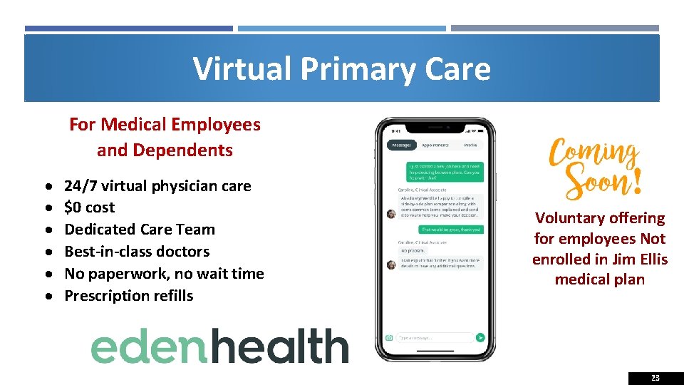 Virtual Primary Care For Medical Employees and Dependents 24/7 virtual physician care $0 cost