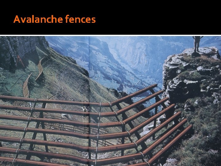 Avalanche fences 