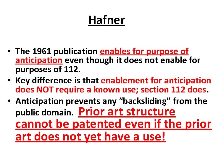 Hafner • The 1961 publication enables for purpose of anticipation even though it does