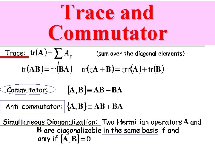 Trace and Commutator 