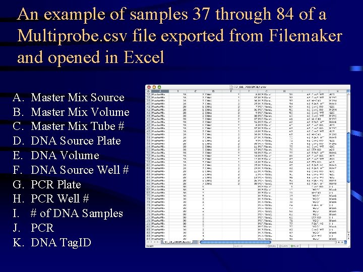 An example of samples 37 through 84 of a Multiprobe. csv file exported from