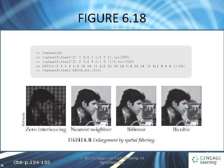 FIGURE 6. 18 24 Ch 6 -p. 134 -135 © 2010 Cengage Learning Engineering.