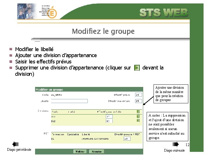 Modifiez le groupe Modifier le libellé Ajouter une division d’appartenance Saisir les effectifs prévus