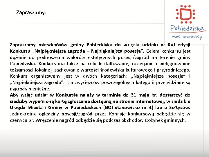 Zapraszamy: Zapraszamy mieszkańców gminy Pobiedziska do wzięcia udziału w XVI edycji Konkursu „Najpiękniejsza zagroda