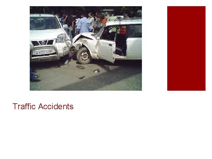 Traffic Accidents 