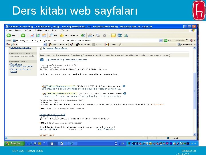 Ders kitabı web sayfaları DOK 322 – Bahar 2006. 02. 20 