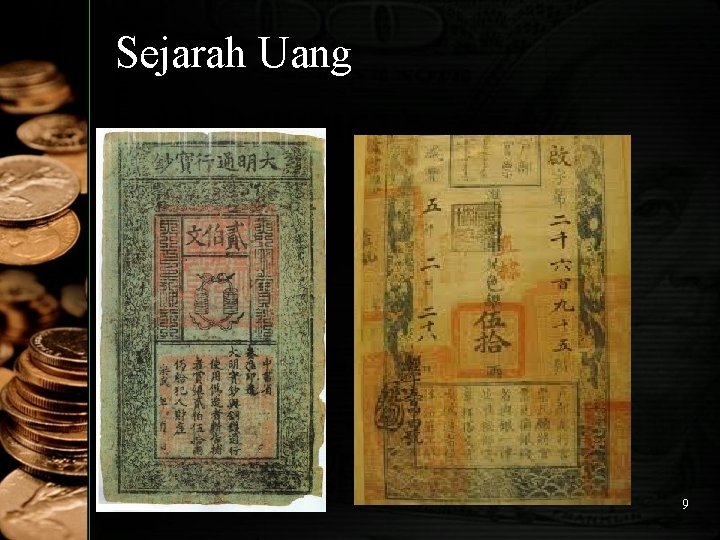 Sejarah Uang 9 