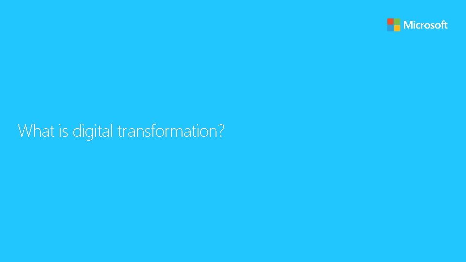What is digital transformation? 