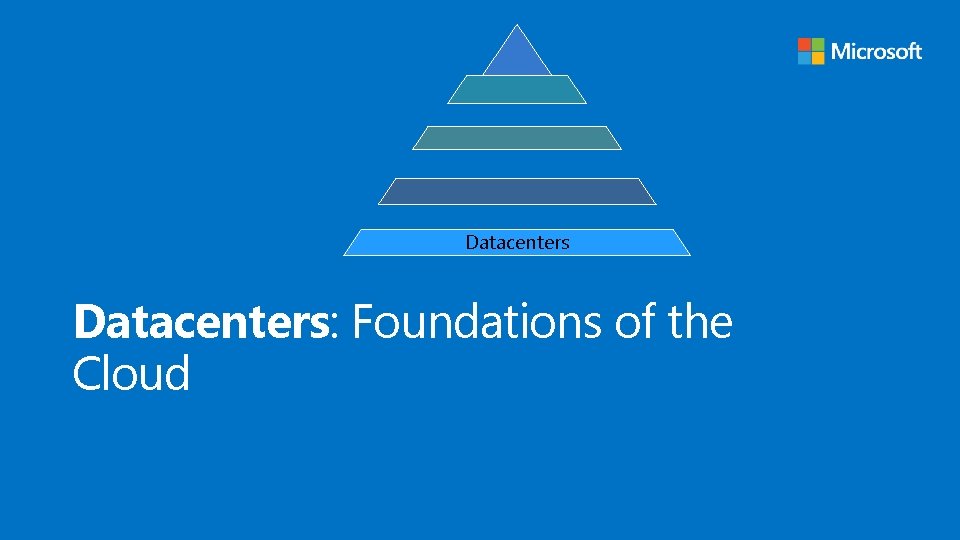 Datacenters: Foundations of the Cloud 