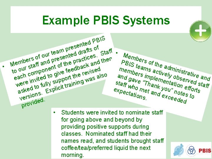 Example PBIS Systems S I B ed P t n e res of p