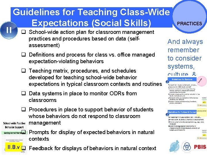 Guidelines for Teaching Class-Wide Expectations (Social Skills) q School-wide action plan for classroom management