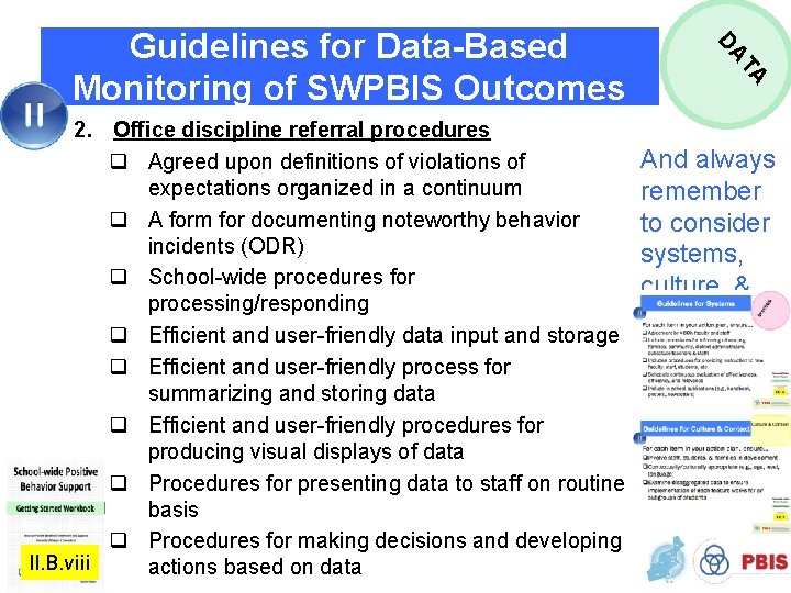 TA 2. Office discipline referral procedures q Agreed upon definitions of violations of expectations