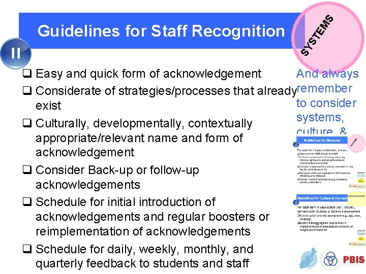 S ST EM SY Guidelines for Staff Recognition q Easy and quick form of