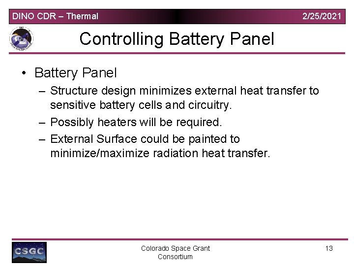 DINO CDR – Thermal 2/25/2021 Controlling Battery Panel • Battery Panel – Structure design