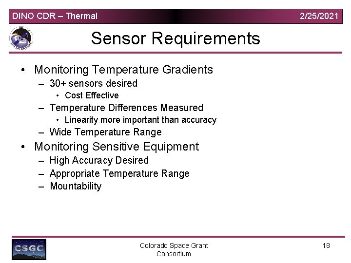 DINO CDR – Thermal 2/25/2021 Sensor Requirements • Monitoring Temperature Gradients – 30+ sensors
