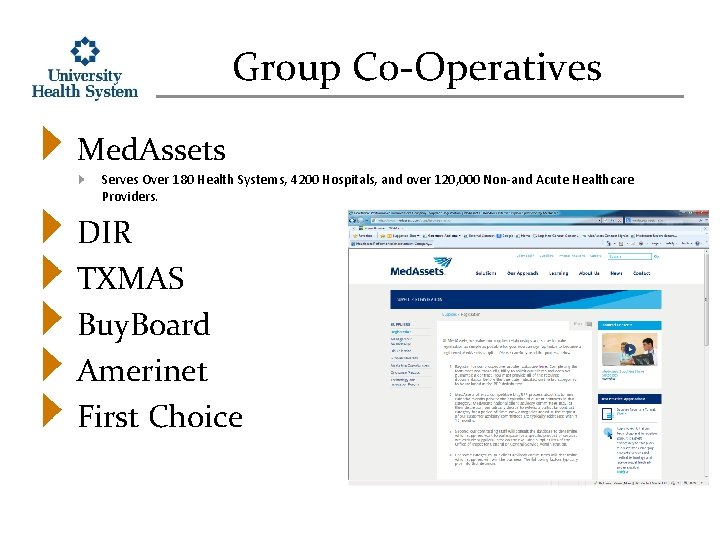 Group Co-Operatives Med. Assets Serves Over 180 Health Systems, 4200 Hospitals, and over 120,