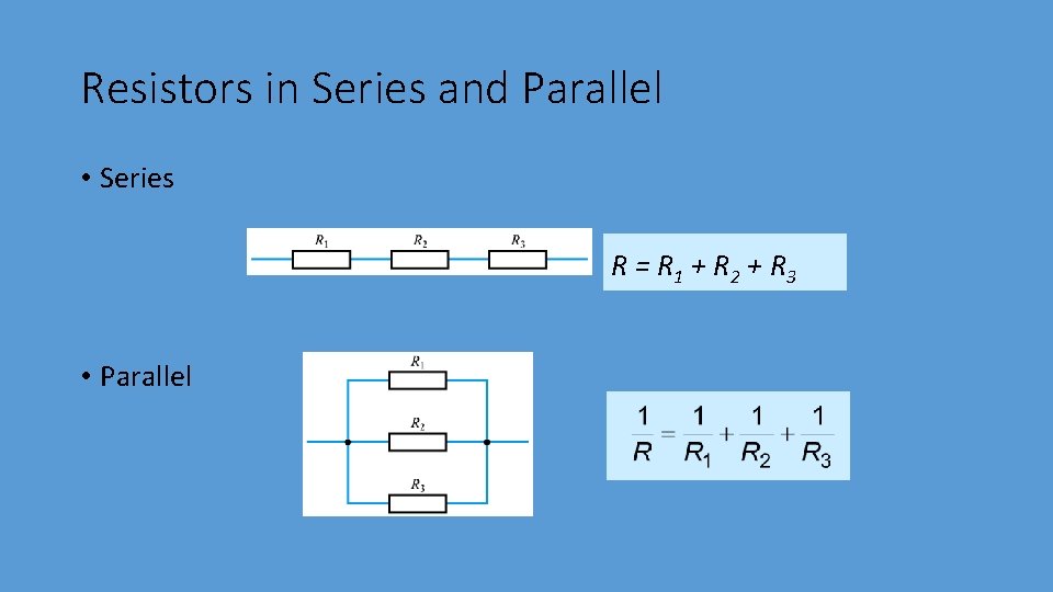 Resistors in Series and Parallel • Series R = R 1 + R 2 Resistors in Series and Parallel • Series R = R 1 + R 2