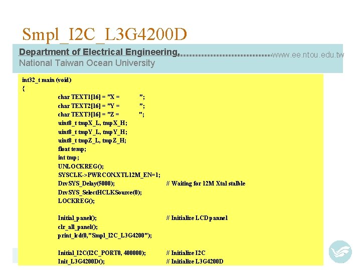 Smpl_I 2 C_L 3 G 4200 D Department of Electrical Engineering, National Taiwan Ocean