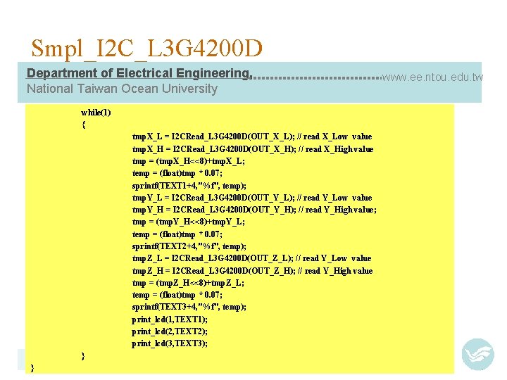 Smpl_I 2 C_L 3 G 4200 D Department of Electrical Engineering, National Taiwan Ocean