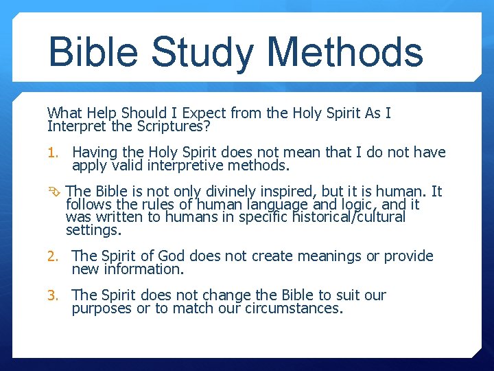 Bible Study Methods What Help Should I Expect from the Holy Spirit As I