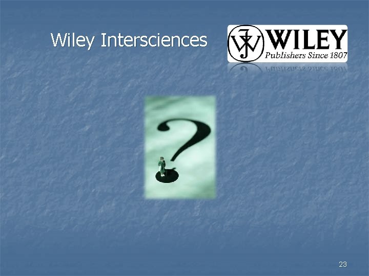 Wiley Intersciences 23 