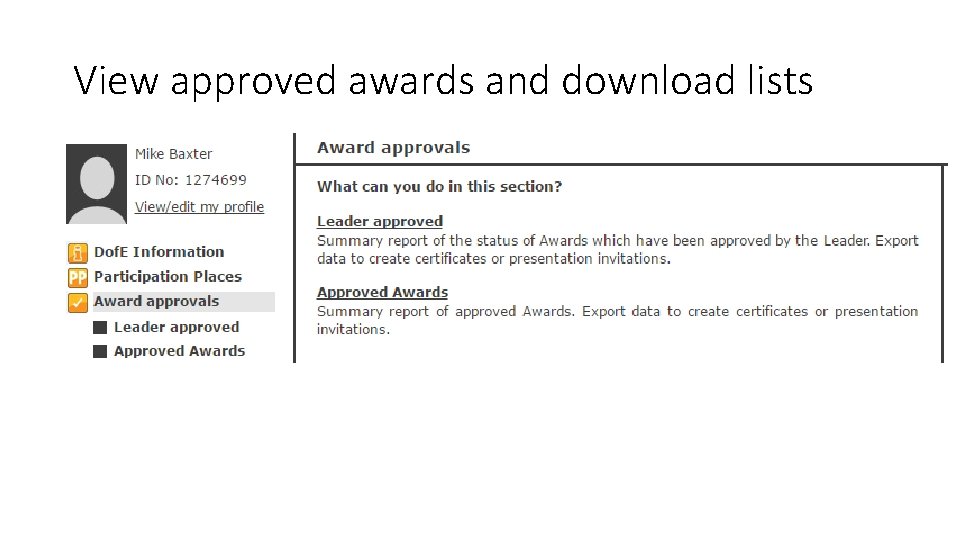 View approved awards and download lists 