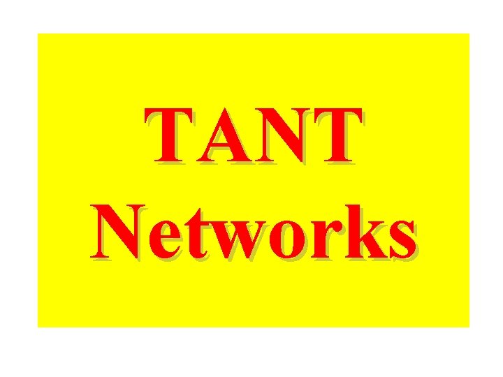 TANT Networks 