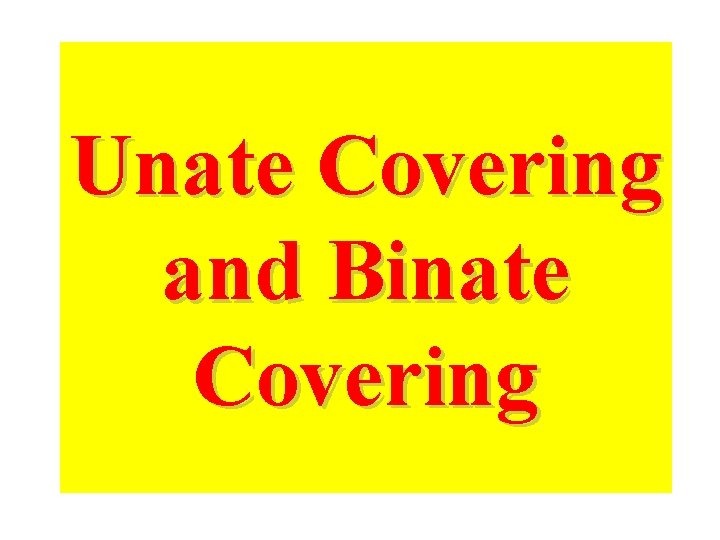 Unate Covering and Binate Covering 