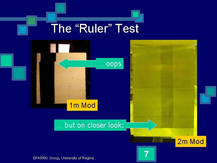 The “Ruler” Test … oops 1 m Mod … but on closer look: 2