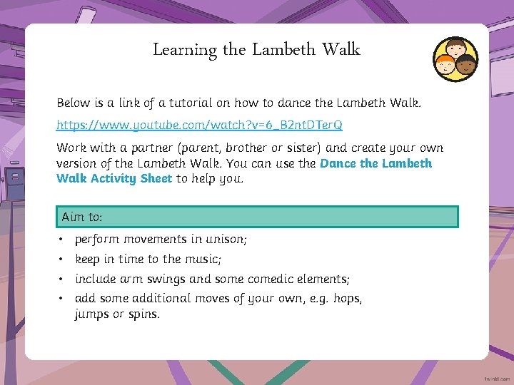 Learning the Lambeth Walk Below is a link of a tutorial on how to