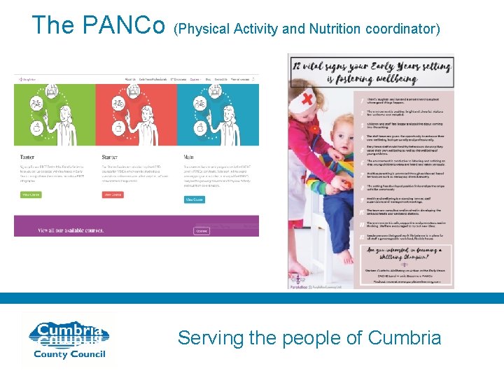 The PANCo (Physical Activity and Nutrition coordinator) Serving the people of Cumbria 