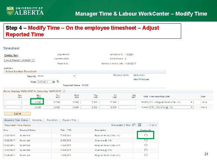 Manager Time & Labour Work. Center – Modify Time Step 4 – Modify Time