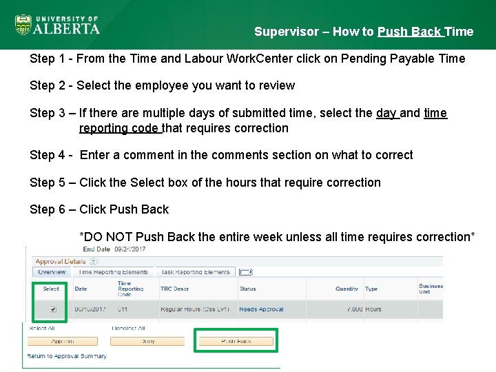 Supervisor – How to Push Back Time Step 1 - From the Time and