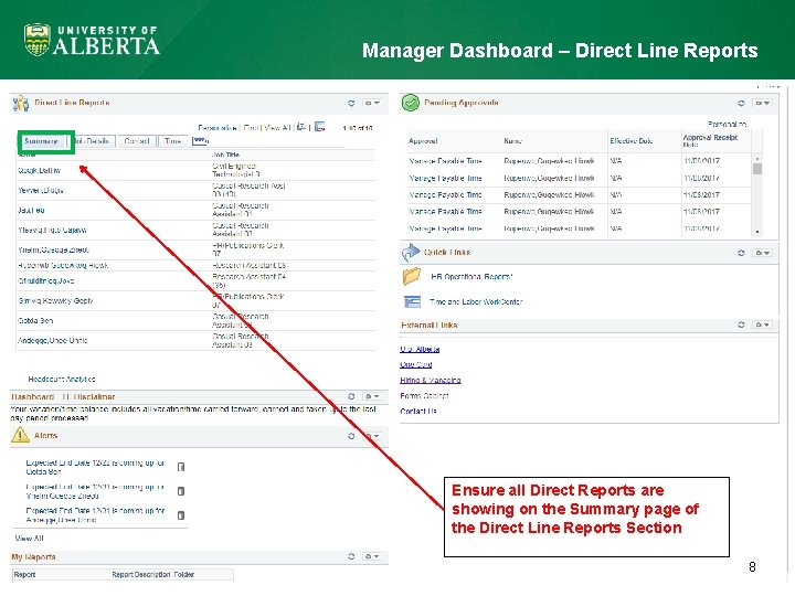 Manager Dashboard – Direct Line Reports Ensure all Direct Reports are showing on the