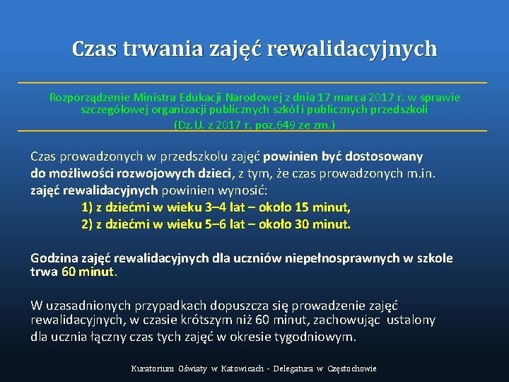 Czas trwania zajęć rewalidacyjnych Rozporządzenie Ministra Edukacji Narodowej z dnia 17 marca 2017 r.