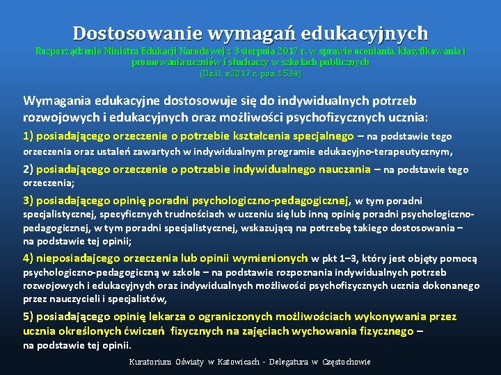 Dostosowanie wymagań edukacyjnych Rozporządzenie Ministra Edukacji Narodowej z 3 sierpnia 2017 r. w sprawie