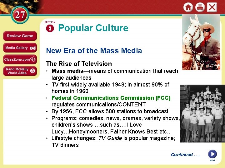 SECTION 3 Popular Culture New Era of the Mass Media The Rise of Television