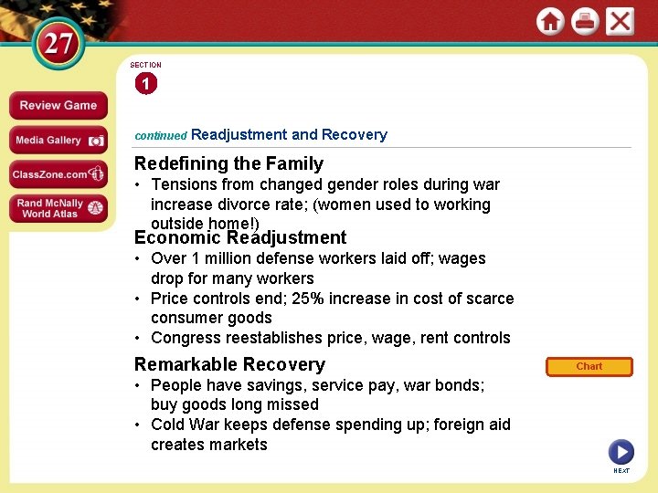 SECTION 1 continued Readjustment and Recovery Redefining the Family • Tensions from changed gender