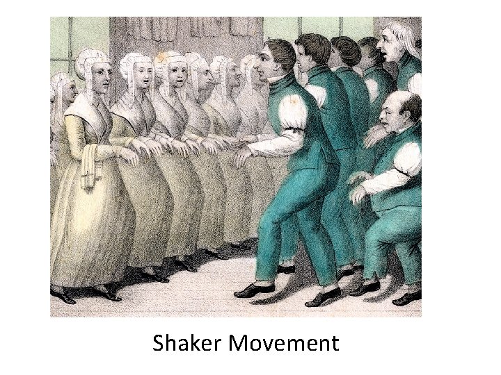 Shaker Movement 