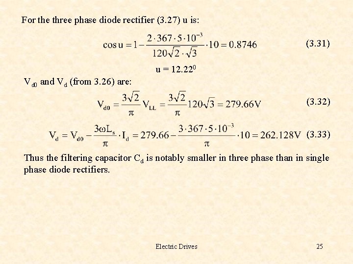 For the three phase diode rectifier (3. 27) u is: (3. 31) u =