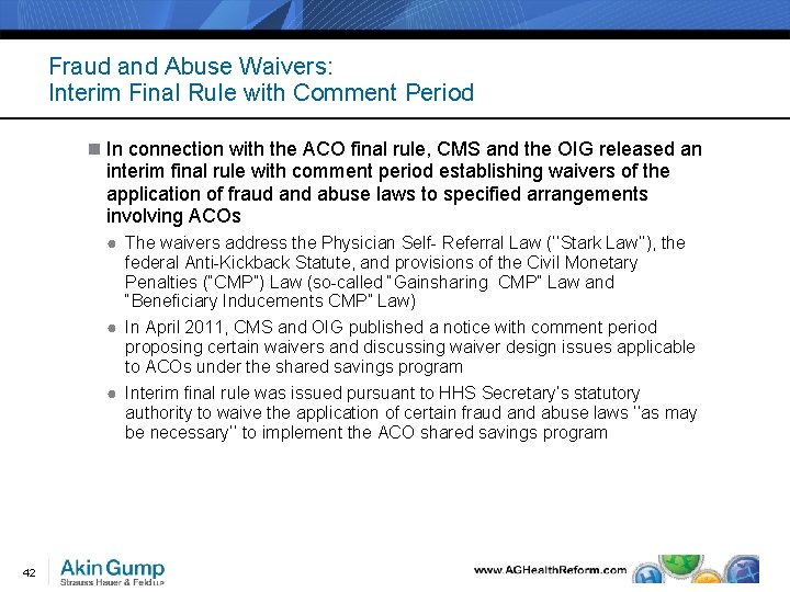 Fraud and Abuse Waivers: Interim Final Rule with Comment Period n In connection with