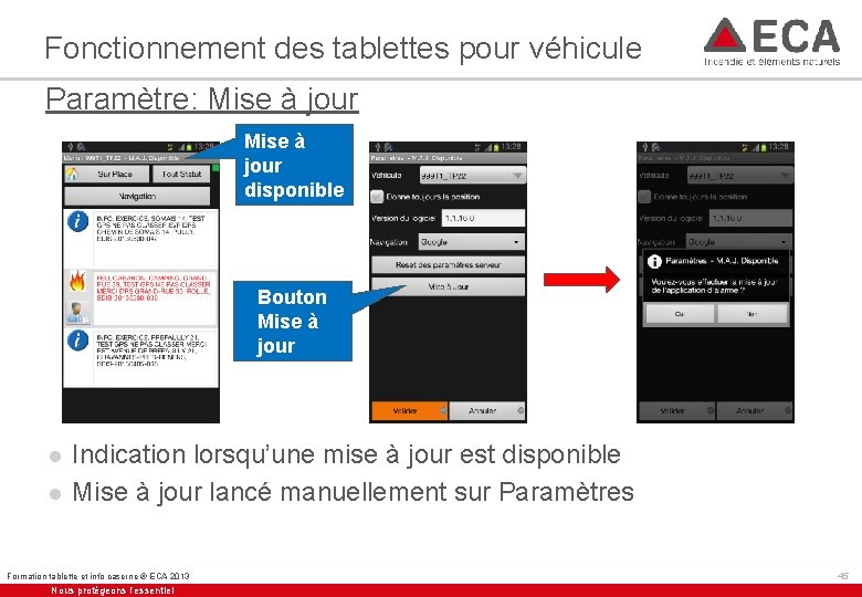 Fonctionnement des tablettes pour véhicule Paramètre: Mise à jour disponible Bouton Mise à jour